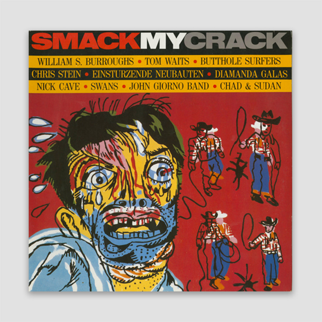 Smack My Crack LP (1987)